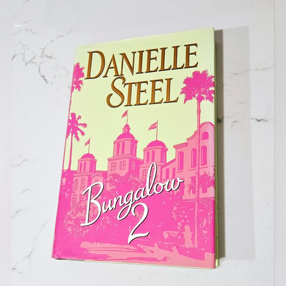 BOGO Bungalow 2: A Novel Danielle Steel Hardcover Book Romance
